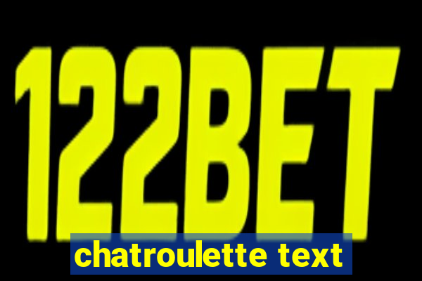 chatroulette text