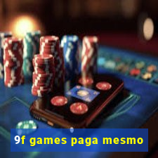 9f games paga mesmo