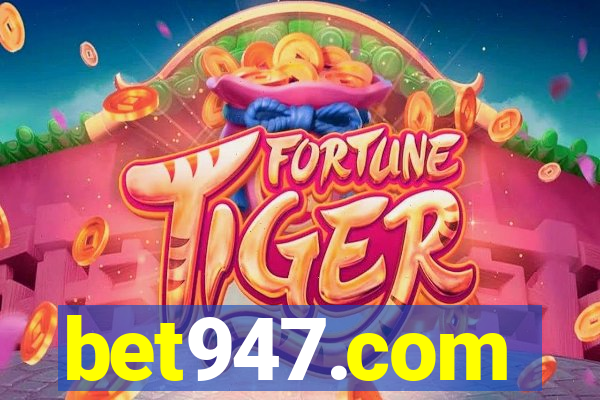 bet947.com