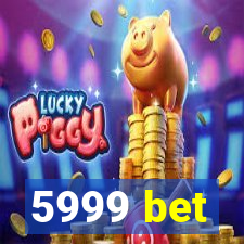 5999 bet