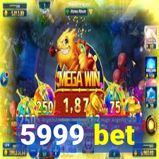 5999 bet