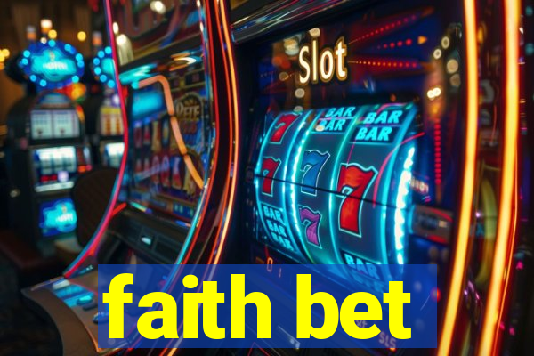 faith bet