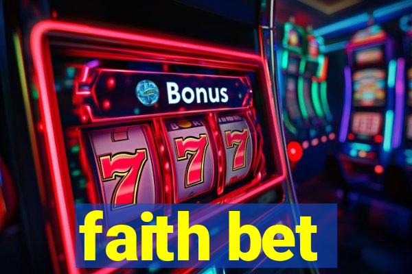 faith bet