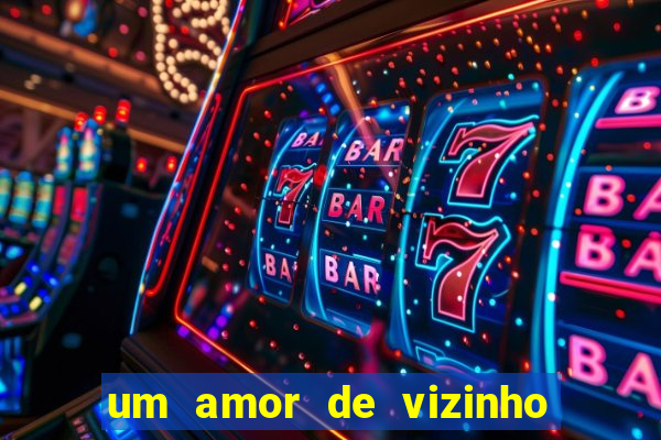 um amor de vizinho karen santos pdf