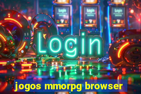 jogos mmorpg browser