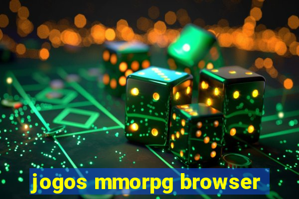 jogos mmorpg browser