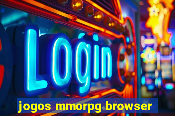 jogos mmorpg browser