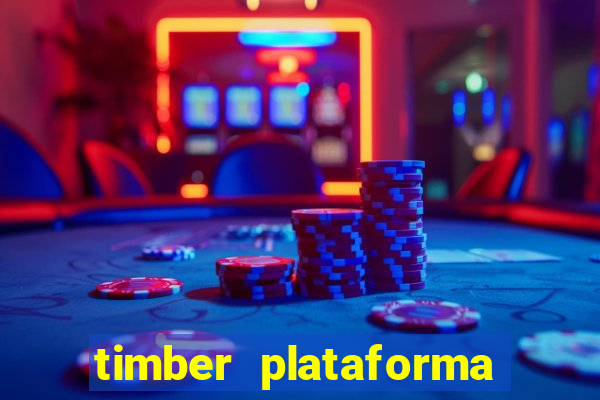 timber plataforma de jogos