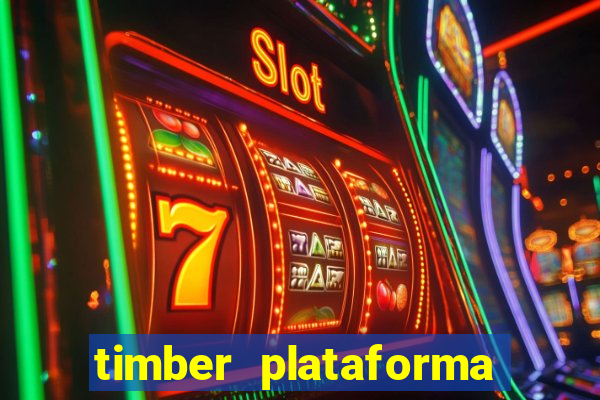 timber plataforma de jogos