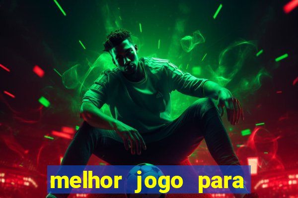 melhor jogo para ganhar dinheiro sem depositar nada