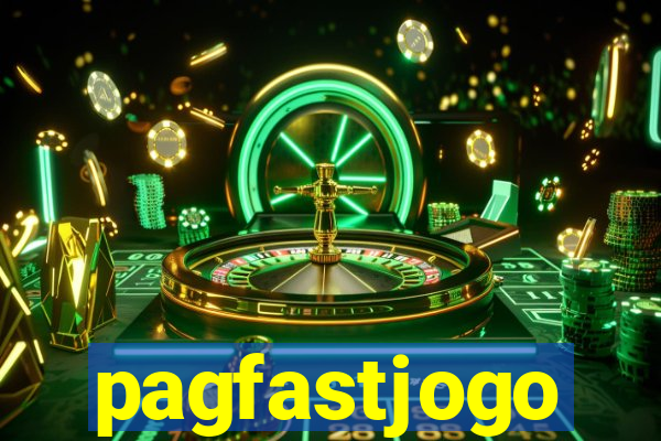 pagfastjogo