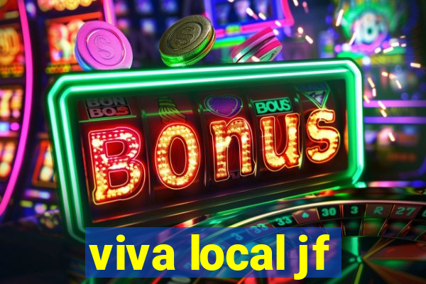 viva local jf