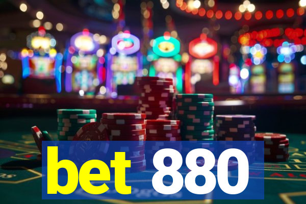 bet 880