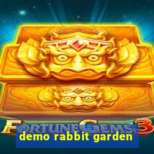 demo rabbit garden