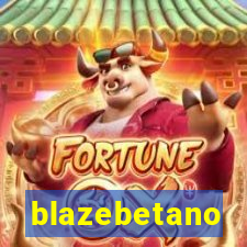 blazebetano