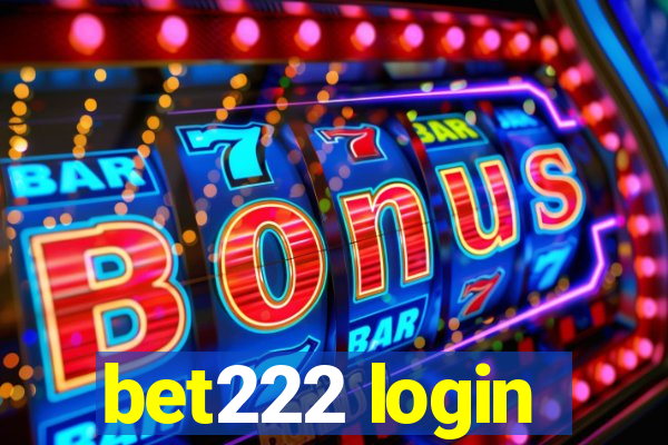 bet222 login