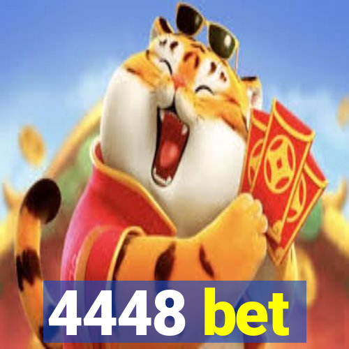 4448 bet