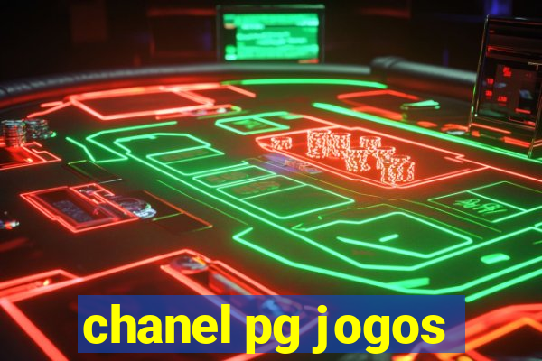 chanel pg jogos