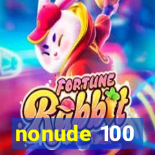 nonude 100