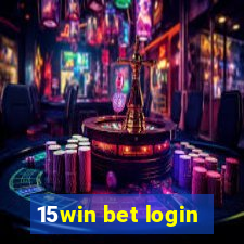 15win bet login