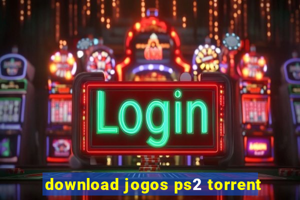 download jogos ps2 torrent