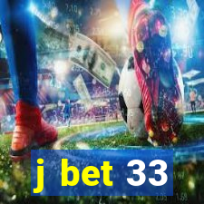 j bet 33