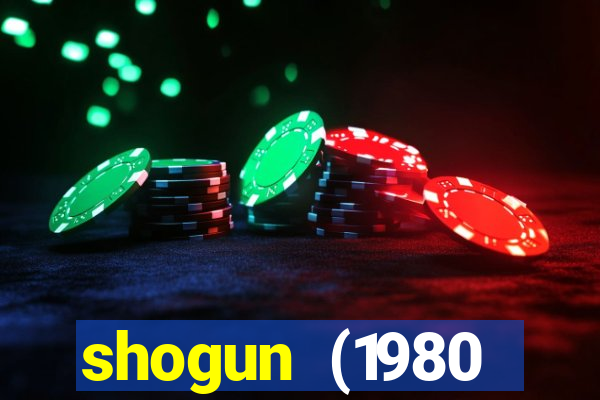 shogun (1980 dublado download)