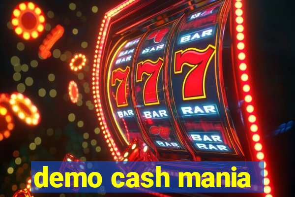 demo cash mania