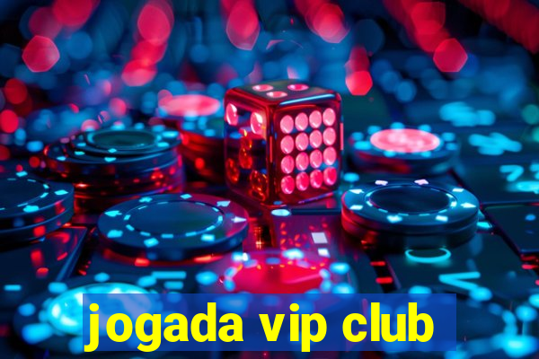 jogada vip club