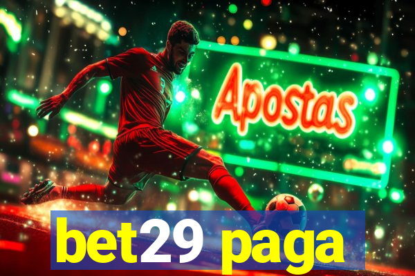 bet29 paga