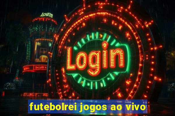 futebolrei jogos ao vivo