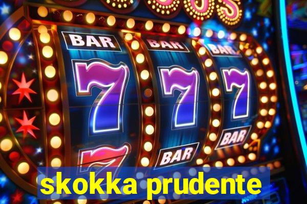 skokka prudente