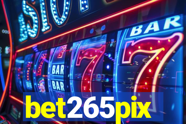 bet265pix