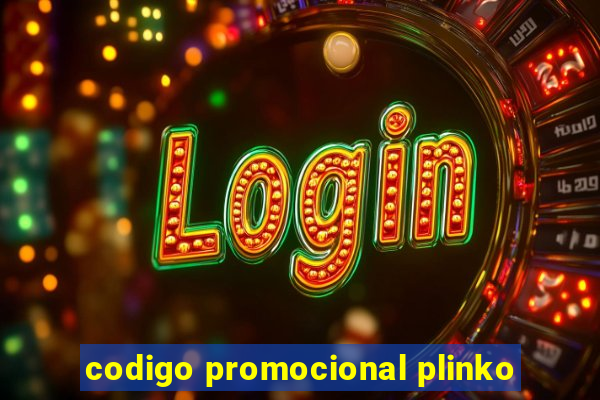 codigo promocional plinko