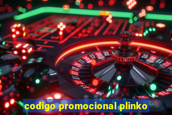 codigo promocional plinko