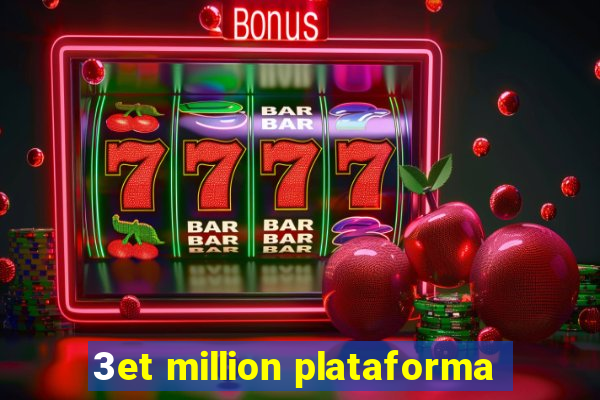 3et million plataforma