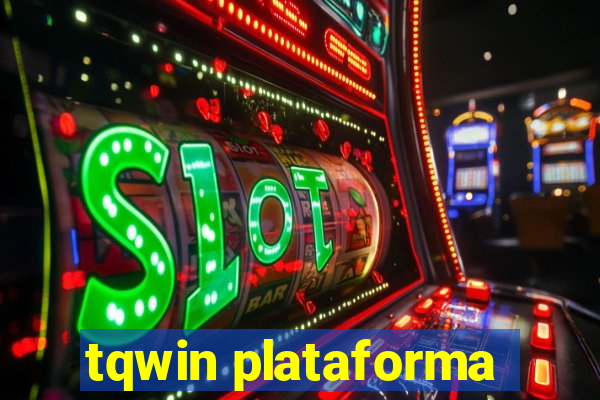 tqwin plataforma