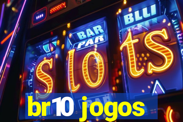 br10 jogos