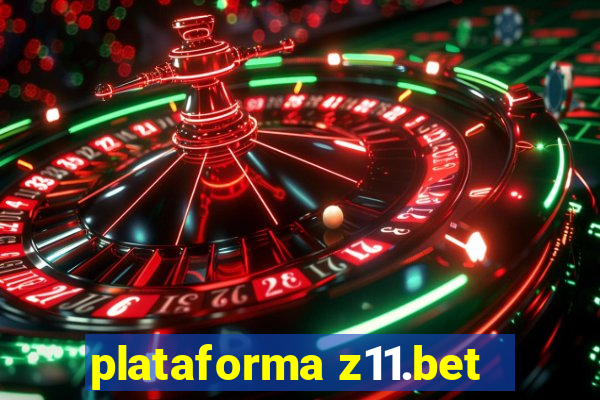 plataforma z11.bet