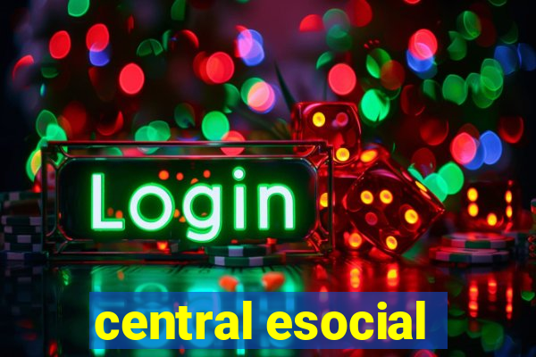 central esocial