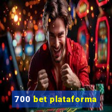 700 bet plataforma