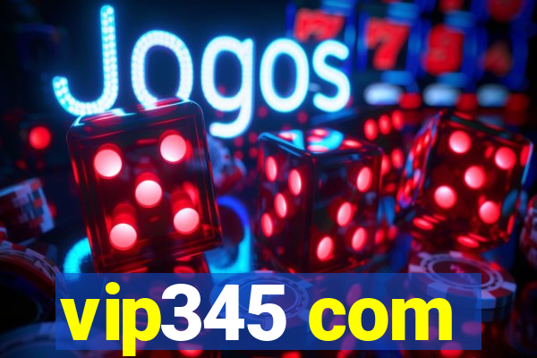 vip345 com