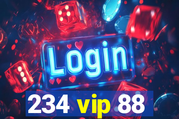 234 vip 88