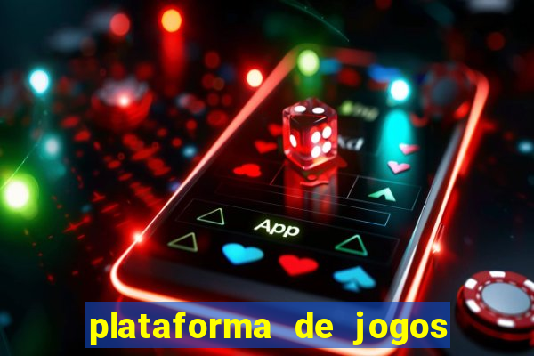 plataforma de jogos boa para ganhar dinheiro