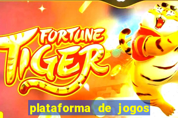 plataforma de jogos boa para ganhar dinheiro