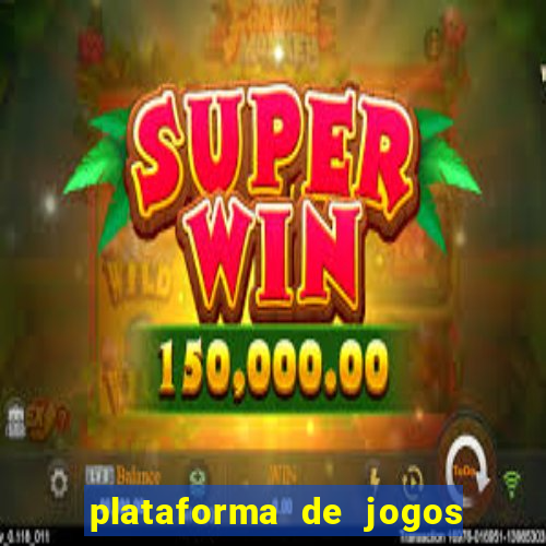 plataforma de jogos boa para ganhar dinheiro