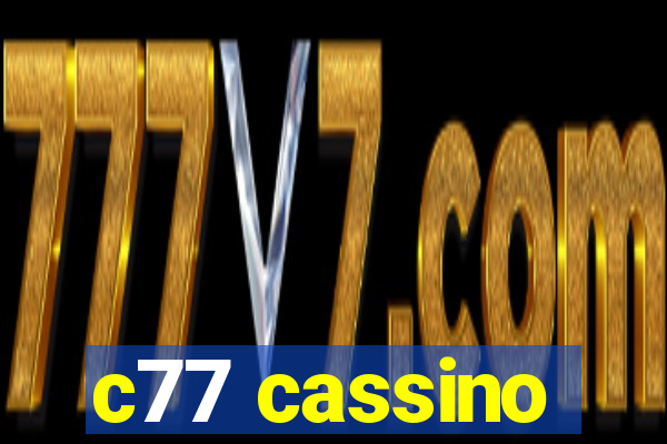 c77 cassino