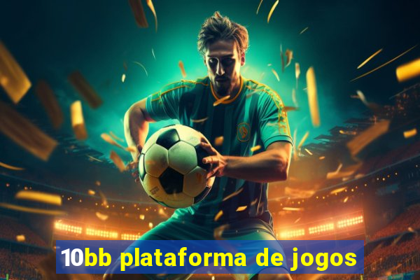 10bb plataforma de jogos