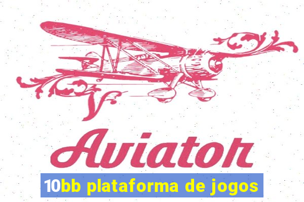 10bb plataforma de jogos