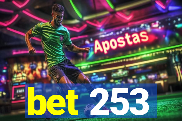 bet 253